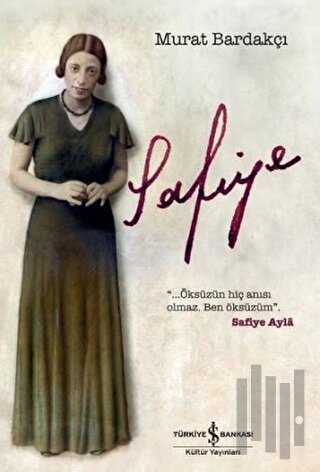 Safiye (Ciltli) | Kitap Ambarı