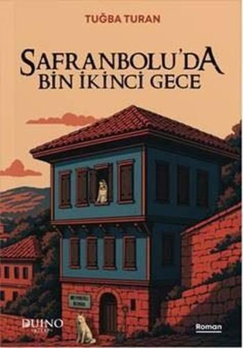 Safranbolu'da Bin İkinci Gece | Kitap Ambarı