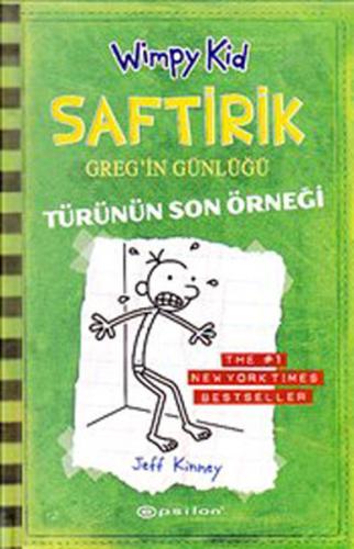 Saftirik Greg'in Günlüğü 3- Türünün Son Örneği (Ciltli)