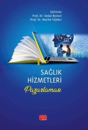 Sağlık Hizmetleri Pazarlaması | Kitap Ambarı