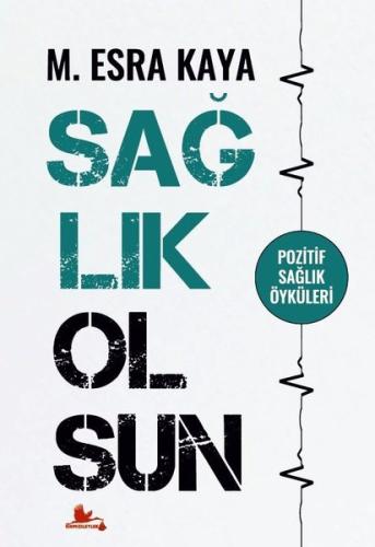 Sağlık Olsun | Kitap Ambarı