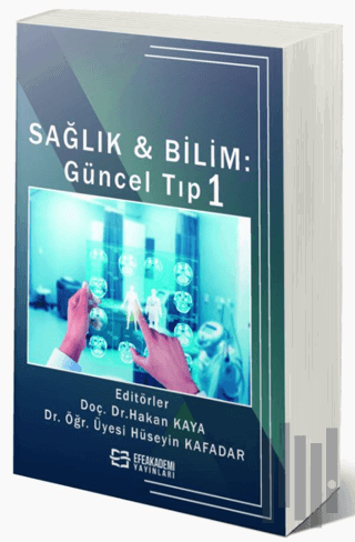 Sağlık Ve Bilim: Güncel Tıp 1