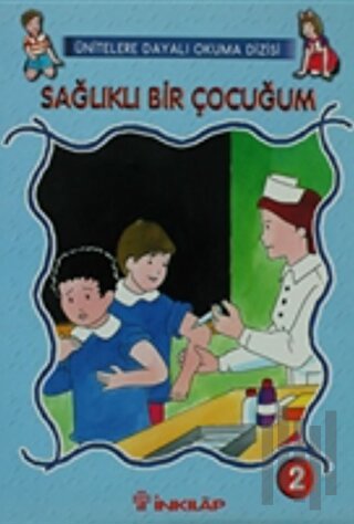 Sağlıklı Bir Çocuğum Sayı: 2