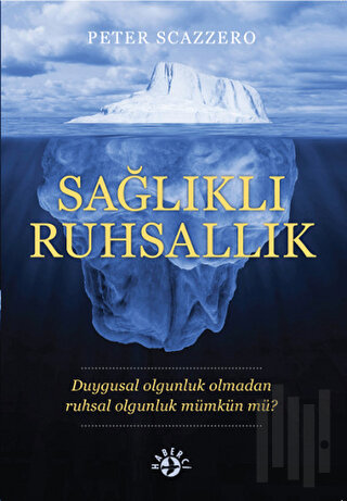 Sağlıklı Ruhsallık