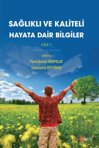 Sağlıklı ve Kaliteli Hayata Dair Bilgiler Cilt 1 | Kitap Ambarı