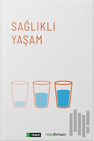 Sağlıklı Yaşam