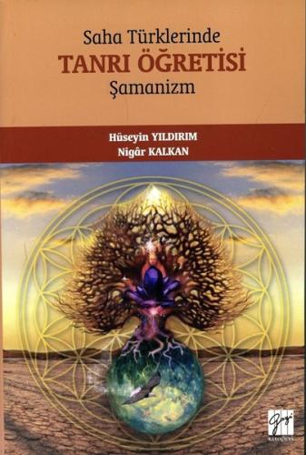 Saha Türklerinde Tanrı Öğretisi Şamanizm