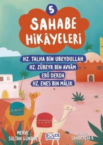 Sahabe Hikayeleri 5 - Hz.Talha Bin Ubeydullah Hz.Zübeyr Bin Avvam Ebu 