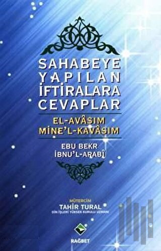 Sahabeye Yapılan İftiralara Cevaplar