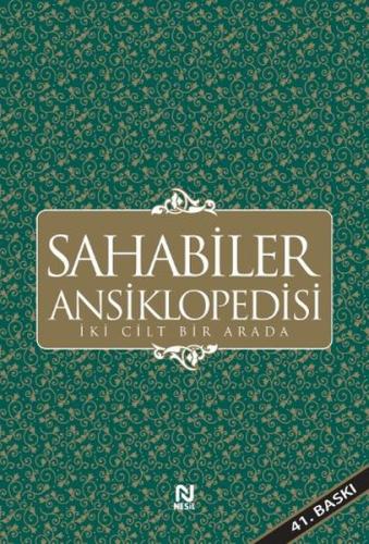 Sahabiler Ansiklopedisi (İki Cilt Bir Arada)
