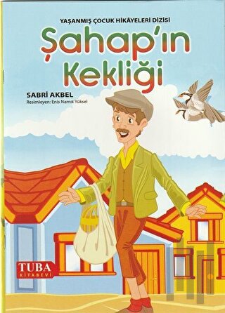 Şahap'ın Kekliği - Yaşanmış Çocuk Hikayeleri Dizisi