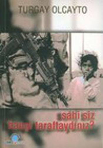 Sahi Siz Hangi Taraftaydınız? | Kitap Ambarı