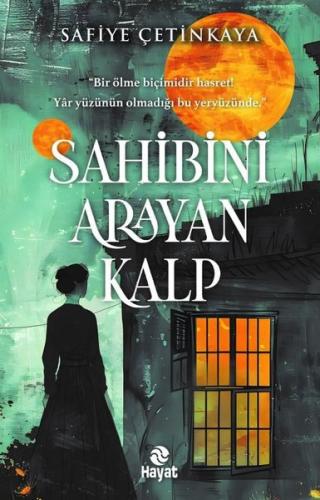 Sahibini Arayan Kalp | Kitap Ambarı