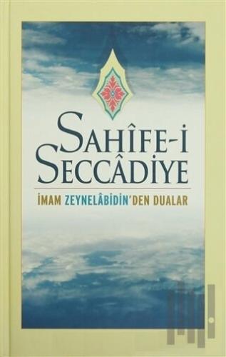 Sahife-i Seccadiye (Ciltli) | Kitap Ambarı