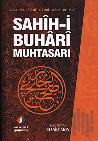Sahih-i Buhari Muhtasarı (Ciltli)