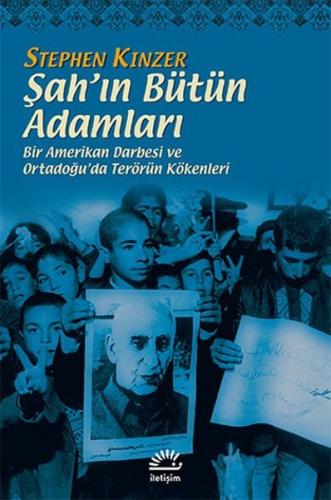Şah’ın Bütün Adamları | Kitap Ambarı