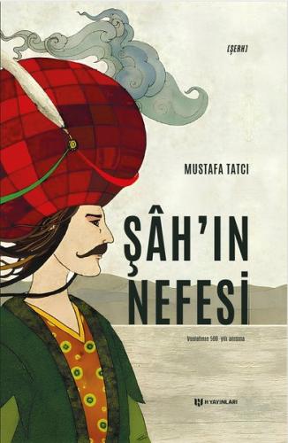 Şah'ın Nefesi - Vuslatının 50. Yılı Anısına | Kitap Ambarı
