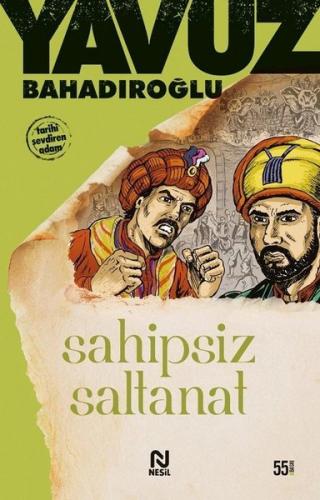 Sahipsiz Saltanat | Kitap Ambarı