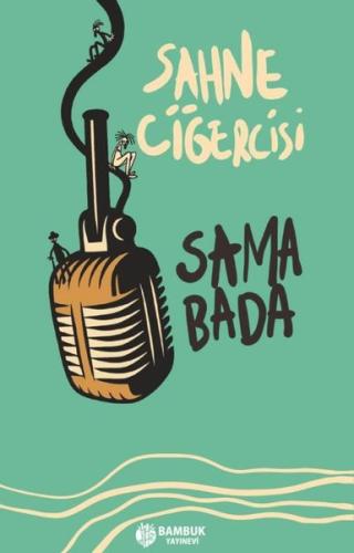 Sahne Ciğercisi | Kitap Ambarı