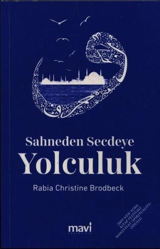 Sahneden Secdeye Yolculuk | Kitap Ambarı