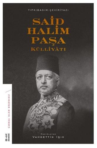 Said Halim Paşa Külliyatı | Kitap Ambarı