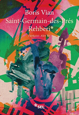 Saint-Germain-des-Pres Rehberi | Kitap Ambarı