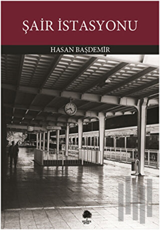 Şair İstasyonu | Kitap Ambarı