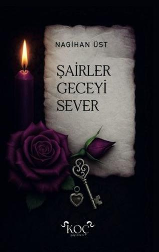 Şairler Geceyi Sever (Ciltli)