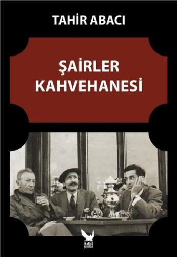 Şairler Kahvehanesi | Kitap Ambarı