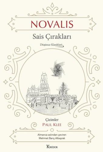 Sais Çırakları - Düşünce Klasikleri - Bez Ciltli