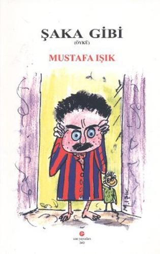 Şaka Gibi | Kitap Ambarı