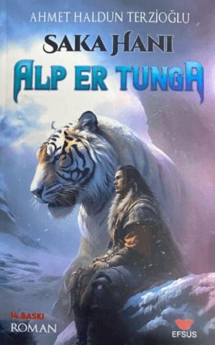 Saka Hanı Alp Er Tunga