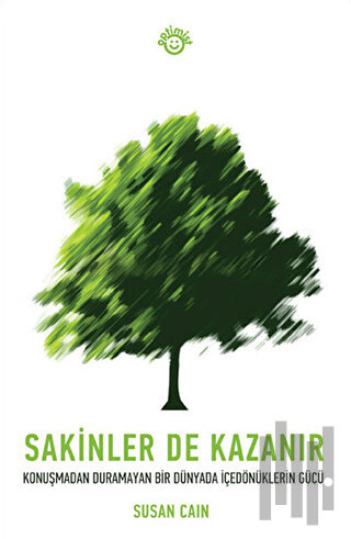 Sakinler De Kazanır