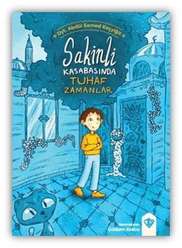 Sakinli Kasabasında Tuhaf Zamanlar | Kitap Ambarı