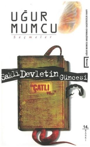 Saklı Devletin Güncesi Çatlı | Kitap Ambarı