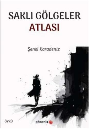 Saklı Gölgeler Atlası
