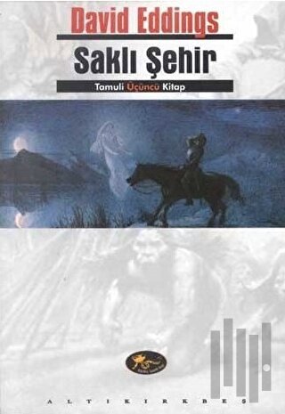 Saklı Şehir Tamuli Üçüncü Kitap