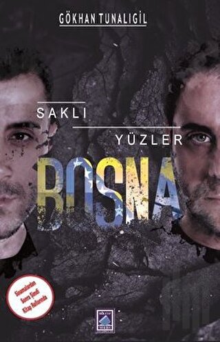 Saklı Yüzler Bosna | Kitap Ambarı