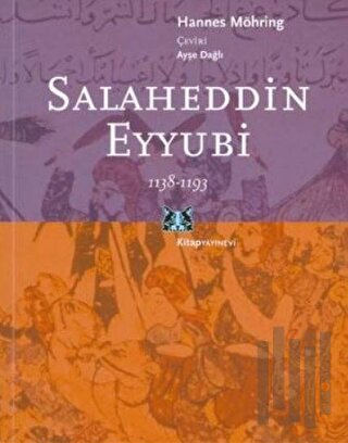 Salaheddin Eyyübi 1138-1193