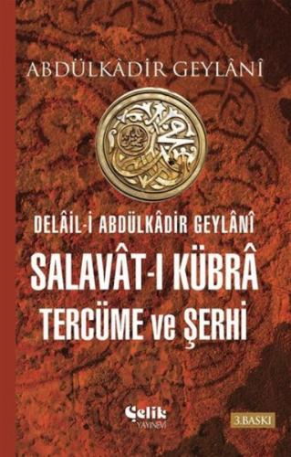 Salavat-ı Kübra Tercüme ve Şerhi | Kitap Ambarı