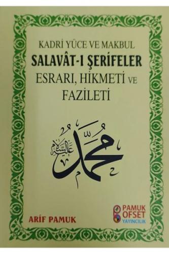 Salavat-ı Şerifeler'in Esrarı, Hikmeti, Fazileti | Kitap Ambarı