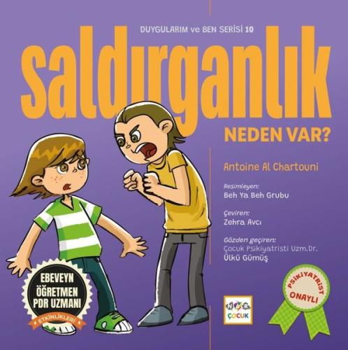 Saldırganlık Neden Var? Duygularım ve Ben Serisi 10 | Kitap Ambarı