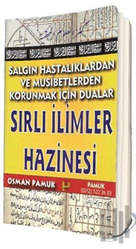 Salgın Hastalıklardan ve Musibetlerden Korunmak İçin Dualar (Ciltli) |