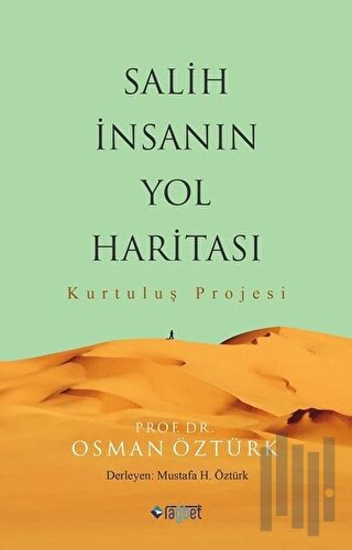 Salih İnsanın Yol Haritası