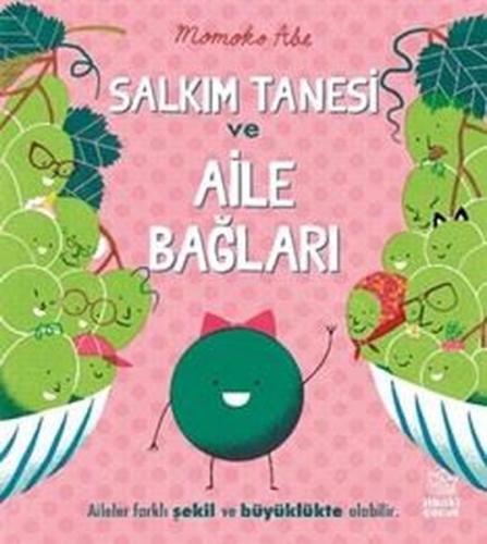 Salkım Tanesi ve Aile Bağları | Kitap Ambarı