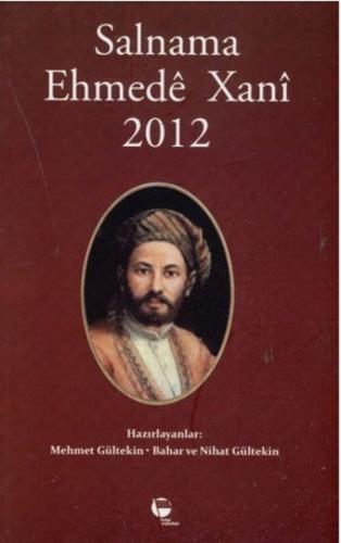 Salnama Ehmede Xani 2012 | Kitap Ambarı