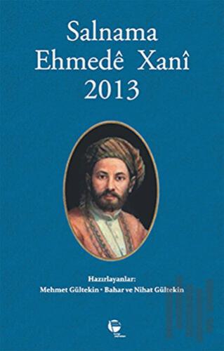 Salnama Ehmede Xani 2013 | Kitap Ambarı