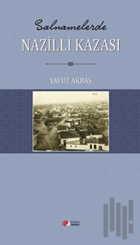 Salnamelerde Nazilli Kazasi