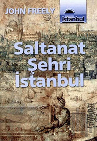 Saltanat Şehri İstanbul | Kitap Ambarı