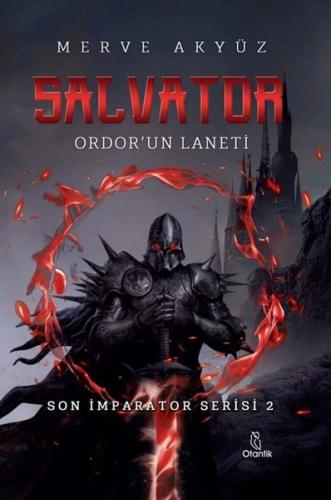 Salvator:Ordor'un Laneti - Son İmparator Serisi 2 (Ciltli)